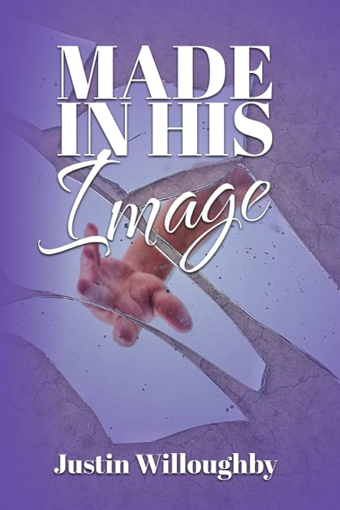 Made In His Image by Justin Willoughby — book cover