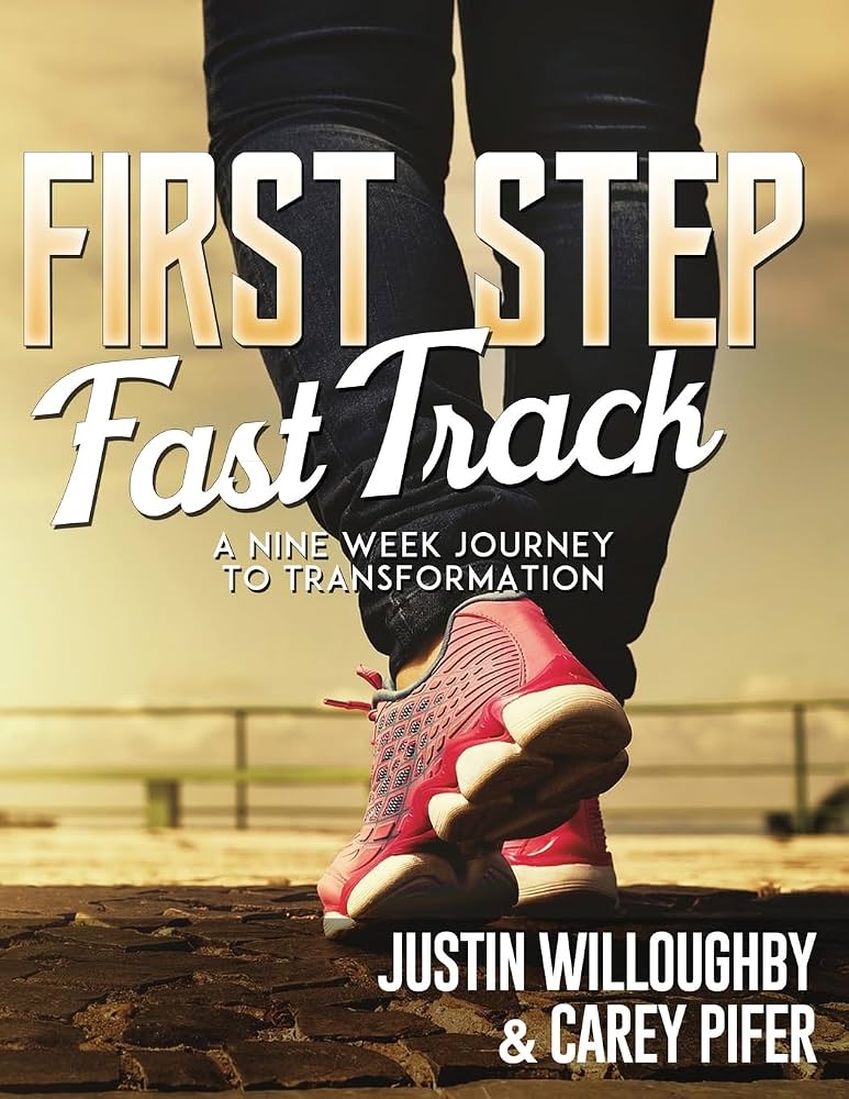 First Step Fast Track by Justin Willoughby — book cover